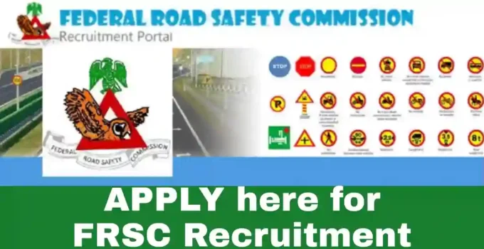 Portal Link to FRSC Recruitment Released